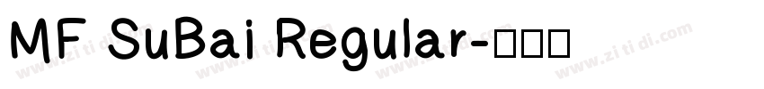 MF SuBai Regular字体转换